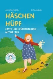 Cover von Häschen hüpf - Erste Hilfe für dein Kind mit Dr. Till