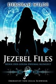 Cover von Jezebel Files - Wenn der Golem zweimal klingelt