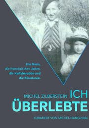 Cover von Michel Zilberstein: Ich überlebte