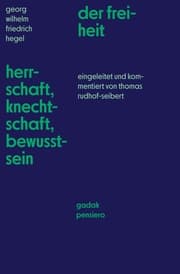 Cover von Herschaft, Knechtschaft, Bewusstsein der freiheit