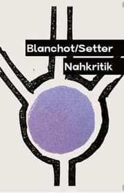 Cover von Blanchot/Setter Nahkritik
