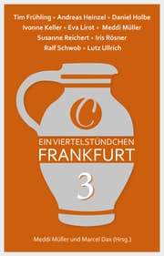 Cover von Ein Viertelstündchen Frankfurt - Band 3