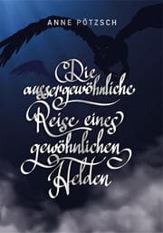 Cover von Die aussergewöhnliche Reise eines gewöhnlichen Helden