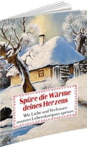 Cover von Spüre die Wärme deines Herzens