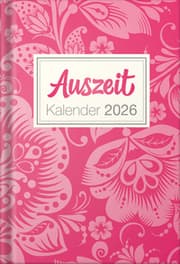 Cover von Auszeit Kalender Pink 2026 - Taschenbuchkalender