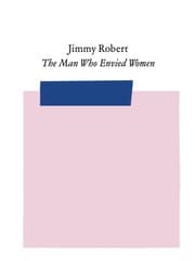 Cover von Jimmy Robert: The Man Who Envied Women