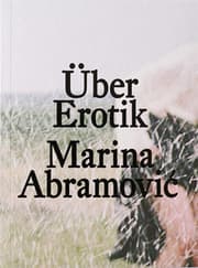 Cover von Marina Abramovic: Über Erotik