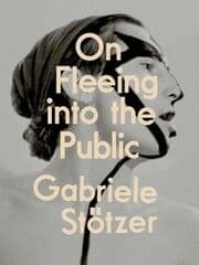 Cover von Gabriele Stötzer: On Fleeing into the Public