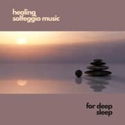 Cover von healing solfeggio music for deep sleep