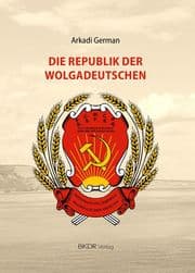 Cover von Die Republik der Wolgadeutschen