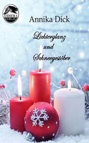Cover von Lichterglanz und Schneegestöber