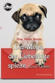 Cover von Der Mops, der Liebesbote spielte