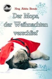 Cover von Der Mops, der Weihnachten verschlief