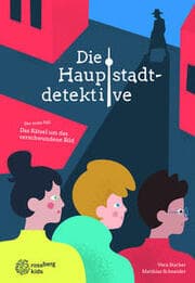 Cover von Die Hauptstadtdetektive - Das Rätsel um das verschwundene Bild