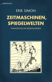 Cover von Zeitmaschinen, Spiegelwelten