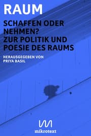 Cover von Raum. Schaffen oder nehmen?