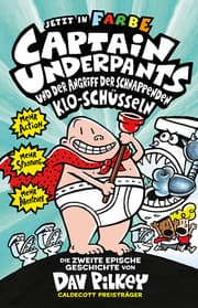 Cover von Captain Underpants 2 - Angriff der schnappenden Kloschüsseln