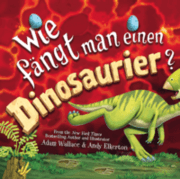 Cover von Wie fängt man einen Dinosaurier