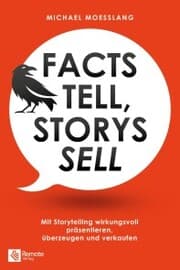 Cover von Facts tell, Storys sell