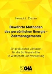 Cover von Bewährte Methoden des persönlichen Energie- Zeitmanagements