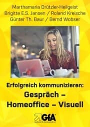 Cover von Erfolgreich kommunizieren: Gespräch- Homeo¿ce - Visuell