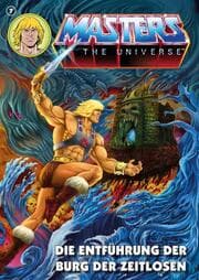 Cover von Masters of the Universe 7 - Die Entführung der Burg der Zeitlosen
