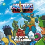 Cover von Masters Of The Universe 12 - Die Glocken von Moraturia