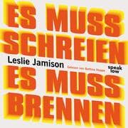 Cover von Es muss schreien, es muss brennen