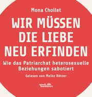 Cover von Wir müssen die Liebe neu erfinden