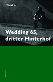 Cover von Wedding 65, dritter Hinterhof