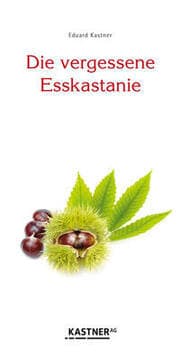 Cover von Die vergessene Esskastanie