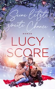 Cover von Seine letzte zweite Chance - Der Winter Liebesroman