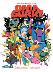 Cover von Weltraumpolizistin Oma Gurke