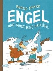 Cover von Engel und sonstiges Geflügel