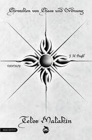 Cover von Chroniken von Chaos und Ordnung 2: Telos Malakin. Prüfung