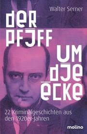 Cover von Der Pfiff um die Ecke