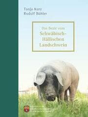 Cover von Das Beste vom Schwäbisch-Hällischen Landschwein