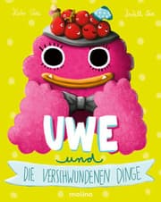 Cover von Uwe und die verschwundenen Dinge