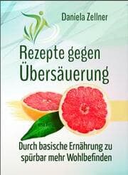 Cover von Rezepte gegen Ubersauerung