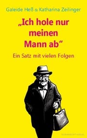 Cover von Ich hole nur meinen Mann ab