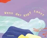 Cover von Wenn der Kopf tanzt