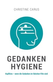 Cover von GEDANKENHYGIENE
