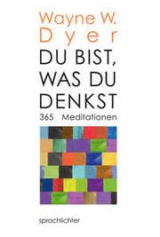 Cover von Du bist, was Du denkst