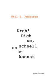 Cover von Dreh Dich um, so schnell Du kannst