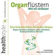 Cover von Organflüstern - Wie wir verdauen