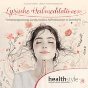 Cover von Lyrische Heilmeditationen