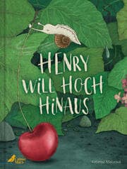 Cover von Henry will hoch hinaus