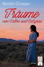 Cover von Träume von Salbei und Süßgras