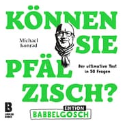 Cover von Können Sie Pfälzisch? - Edition Babbelgosch