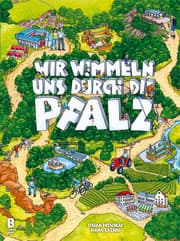 Cover von Wir wimmeln uns durch die Pfalz